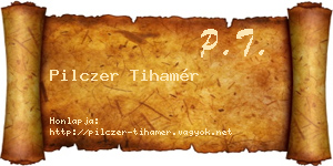 Pilczer Tihamér névjegykártya